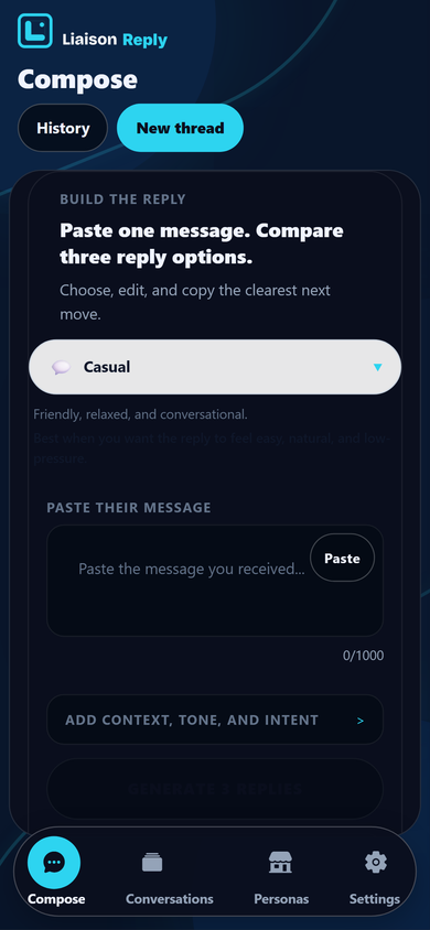 Liaison Reply mobile compose dashboard showing history and new thread controls, persona selection, message input, context controls, and bottom navigation.